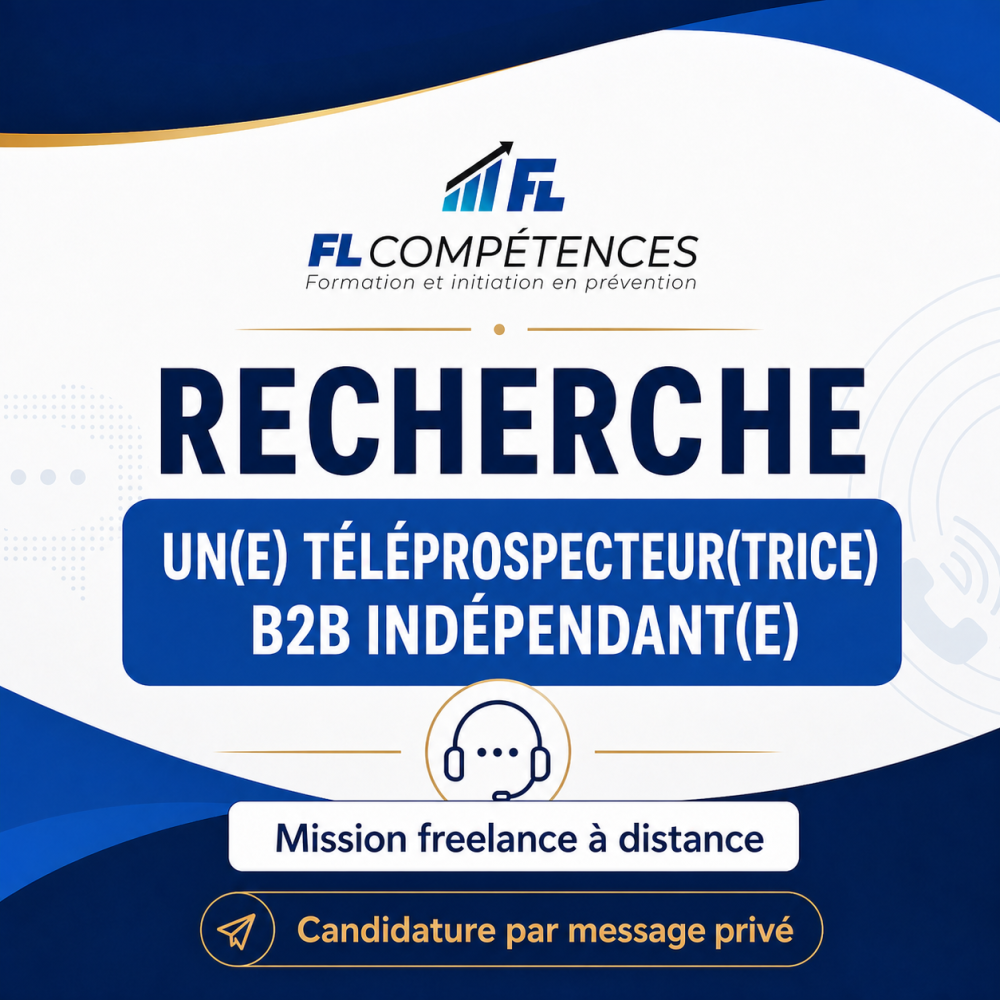 FL COMPÉTENCES recherche un téléprospecteur B2B indépendant